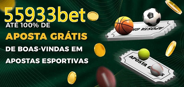 55933betbet Ate 100% de Aposta Gratis